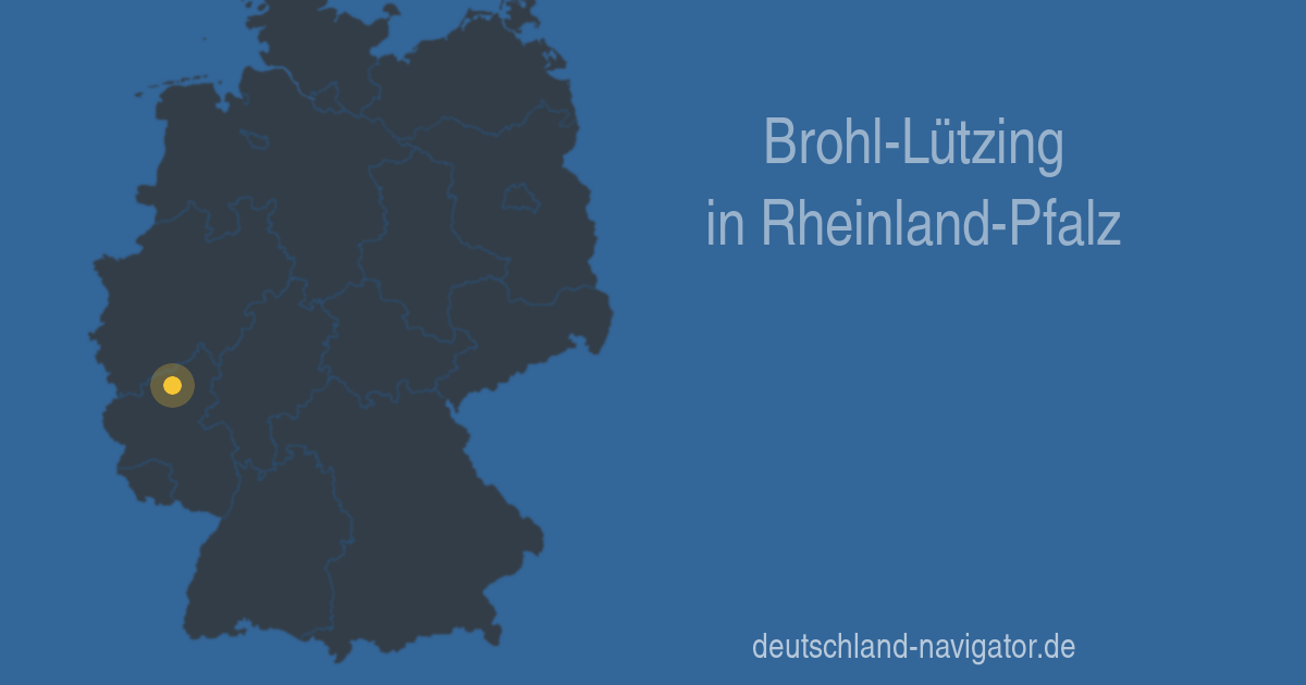 56656 Brohl-Lützing in Rheinland-Pfalz - Alle Infos Karte, Wetter