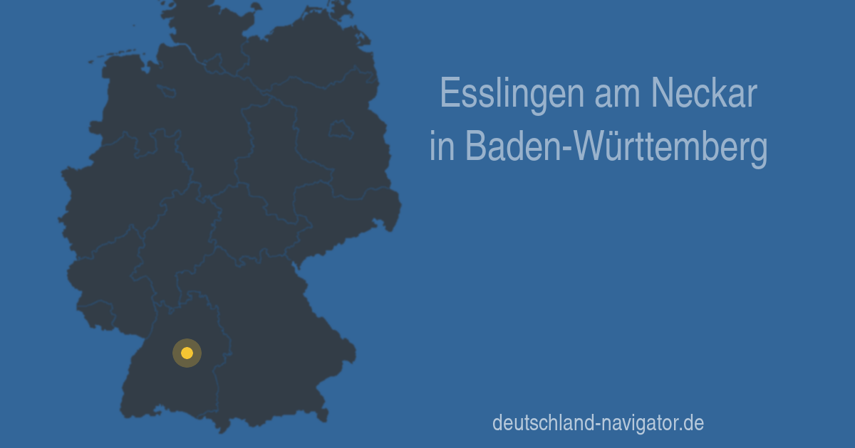 Esslingen am Neckar in Baden-Württemberg - Alle Infos Stadtplan
