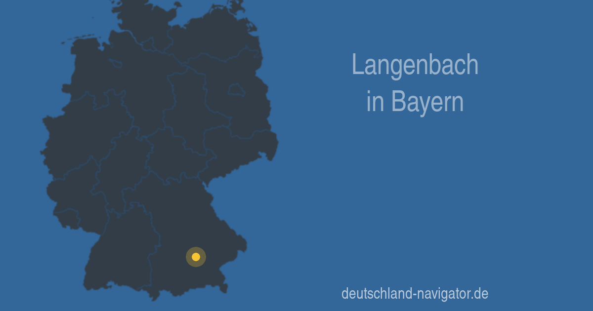 85416 Langenbach in Bayern - Alle Infos Karte, Wetter und mehr beim