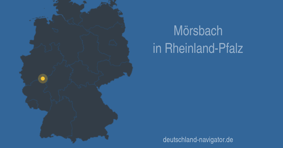 57629 Mörsbach in Rheinland-Pfalz - Alle Infos Karte, Wetter und