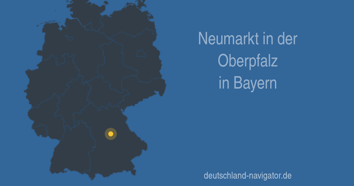 92318 Neumarkt in der Oberpfalz in Bayern - Alle Infos Karte