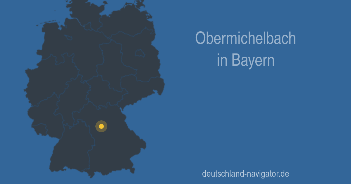 Obermichelbach In Bayern - Infos Und Wissenswertes über Obermichelbach