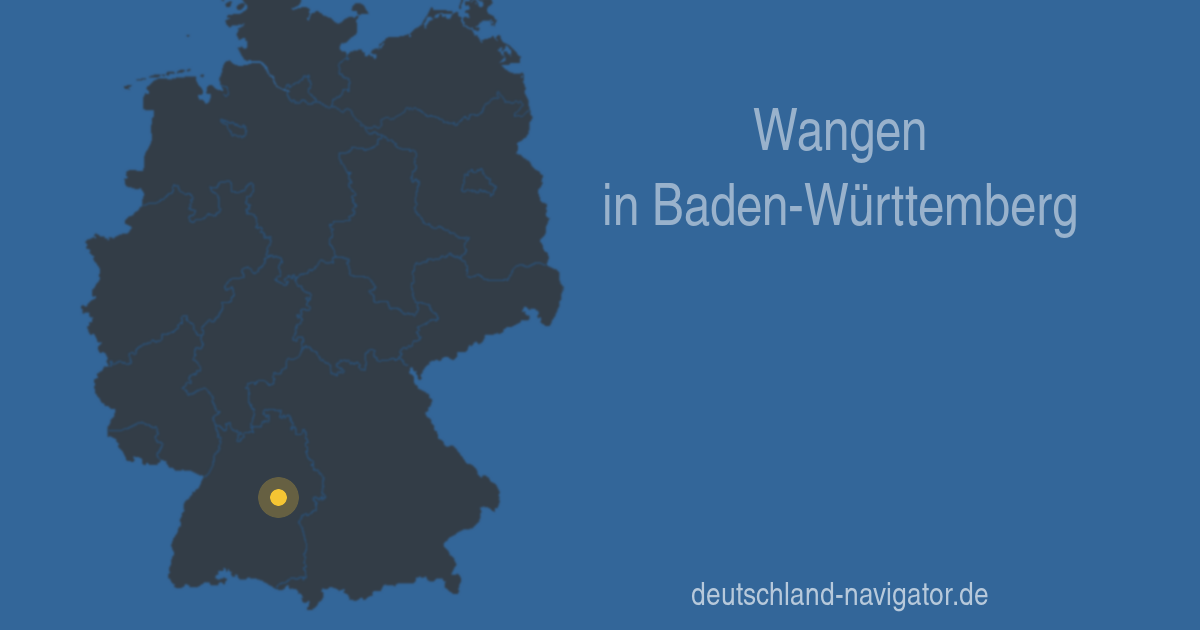 73117 Wangen in Baden-Württemberg - Alle Infos Karte, Wetter und