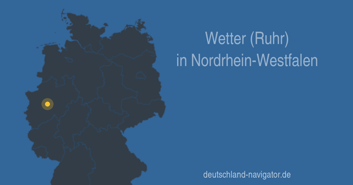 58300 Wetter (Ruhr) in Nordrhein-Westfalen - Alle Infos Karte