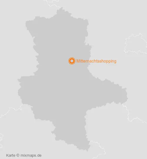 Karte Sachsen-Anhalt: Mitternachtsshopping, Burg