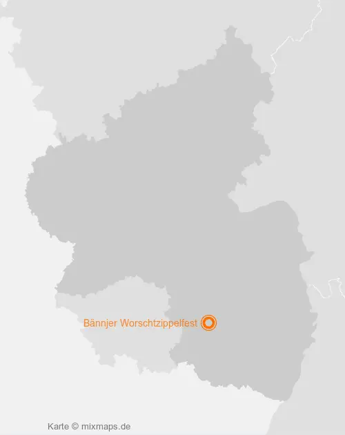 Karte Rheinland-Pfalz: Bännjer Worschtzippelfest, Bann